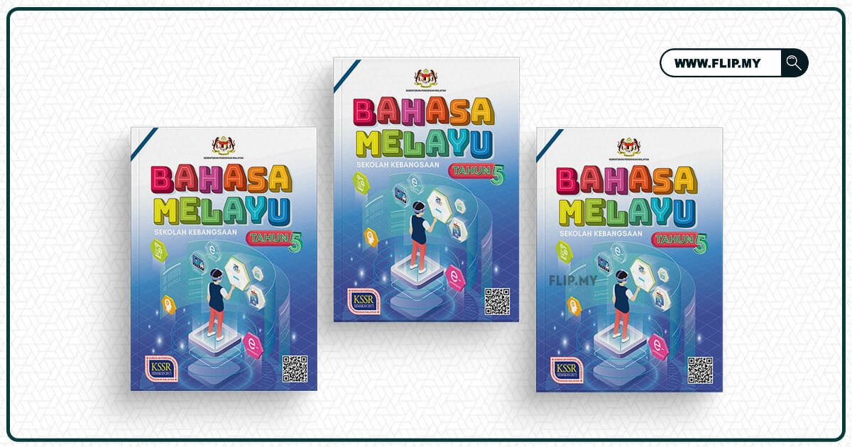 Buku Teks Bahasa Melayu Tahun 5 Versi Digital PDF - FLIP.MY