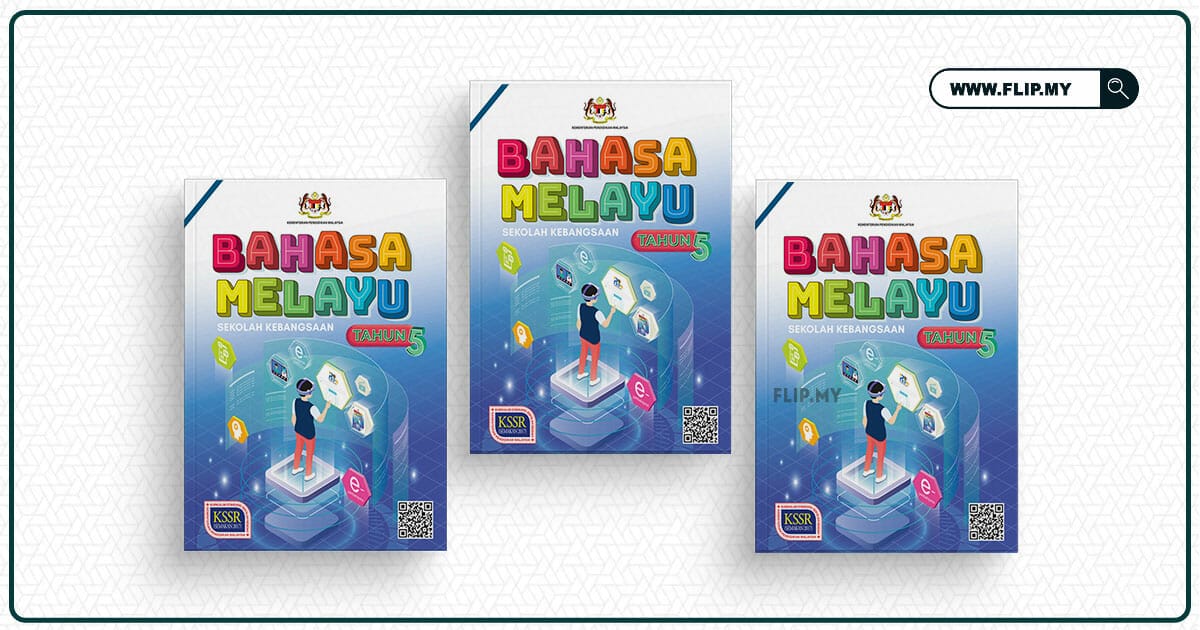 Buku Teks Bahasa Melayu Tahun 5 Versi Digital PDF  FLIP.MY