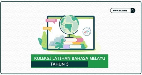 Latihan Bahasa Melayu Tahun 5