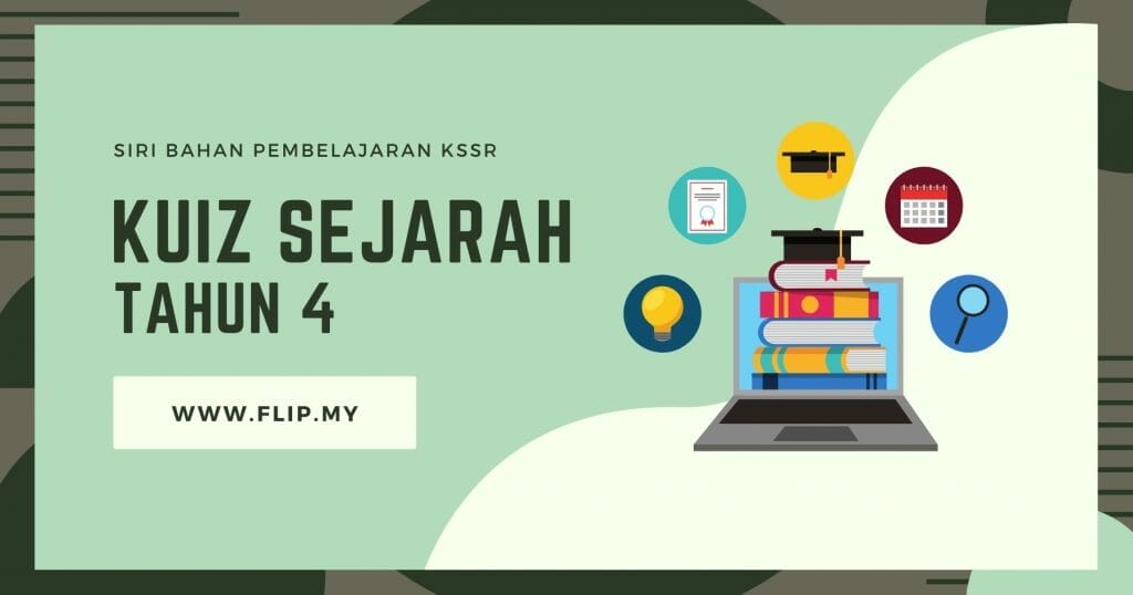 Kuiz Sejarah Tahun 4