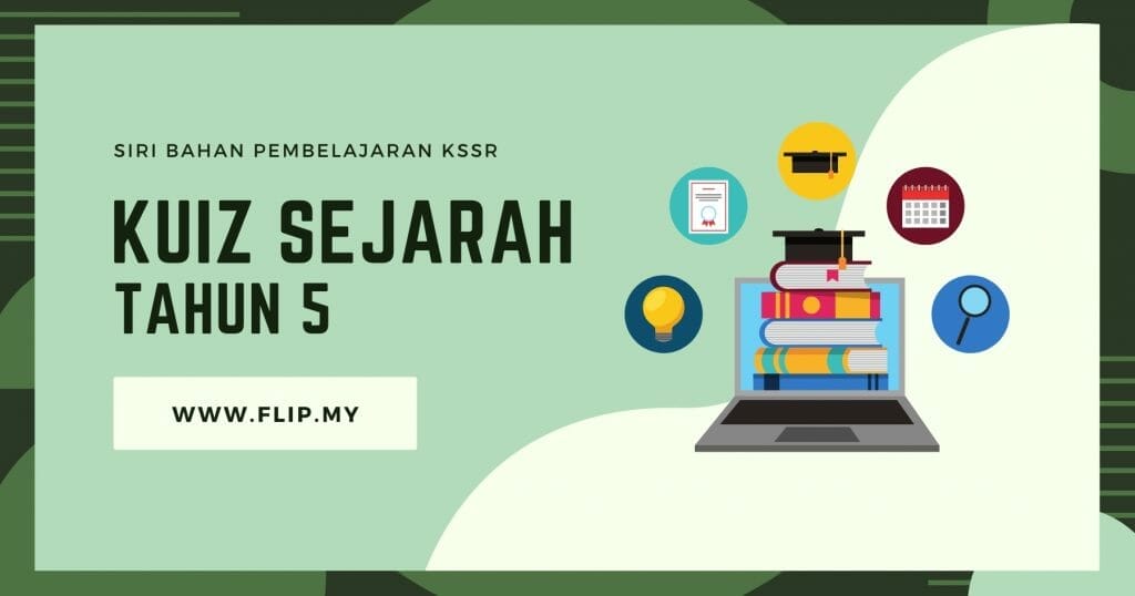 Kuiz Sejarah Tahun 5