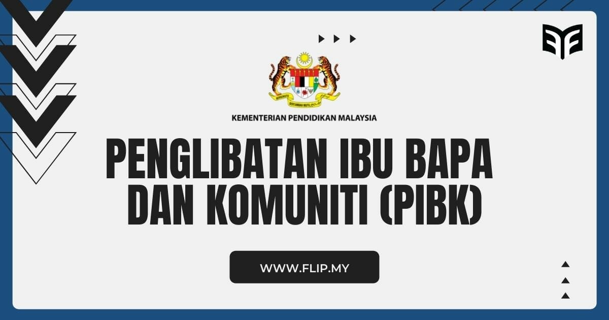 PIBK KPM Penglibatan Ibu Bapa dan Komuniti di Sekolah - FLIP.MY