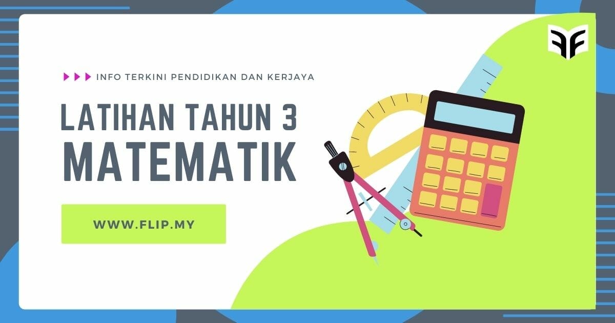 Latihan Matematik Tahun 1 Mengikut Topik Flip My