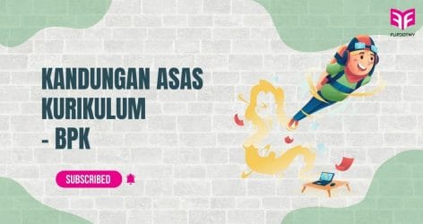 Kandungan Asas Kurikulum dan CatchUP Plan 2022