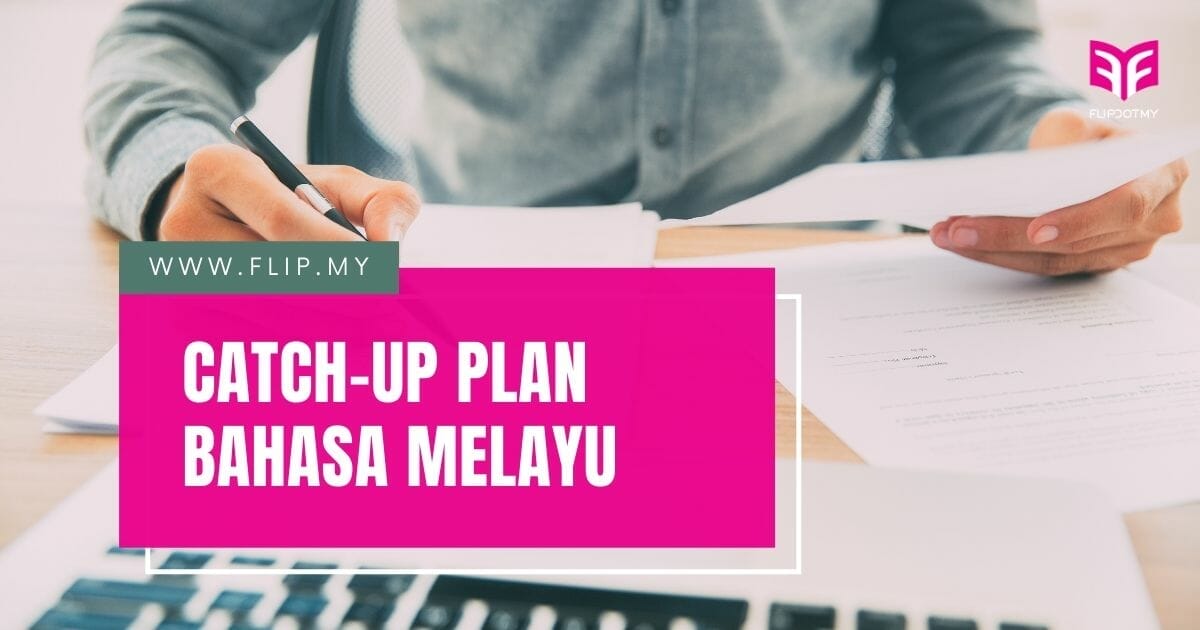 Contoh catch up plan bahasa melayu
