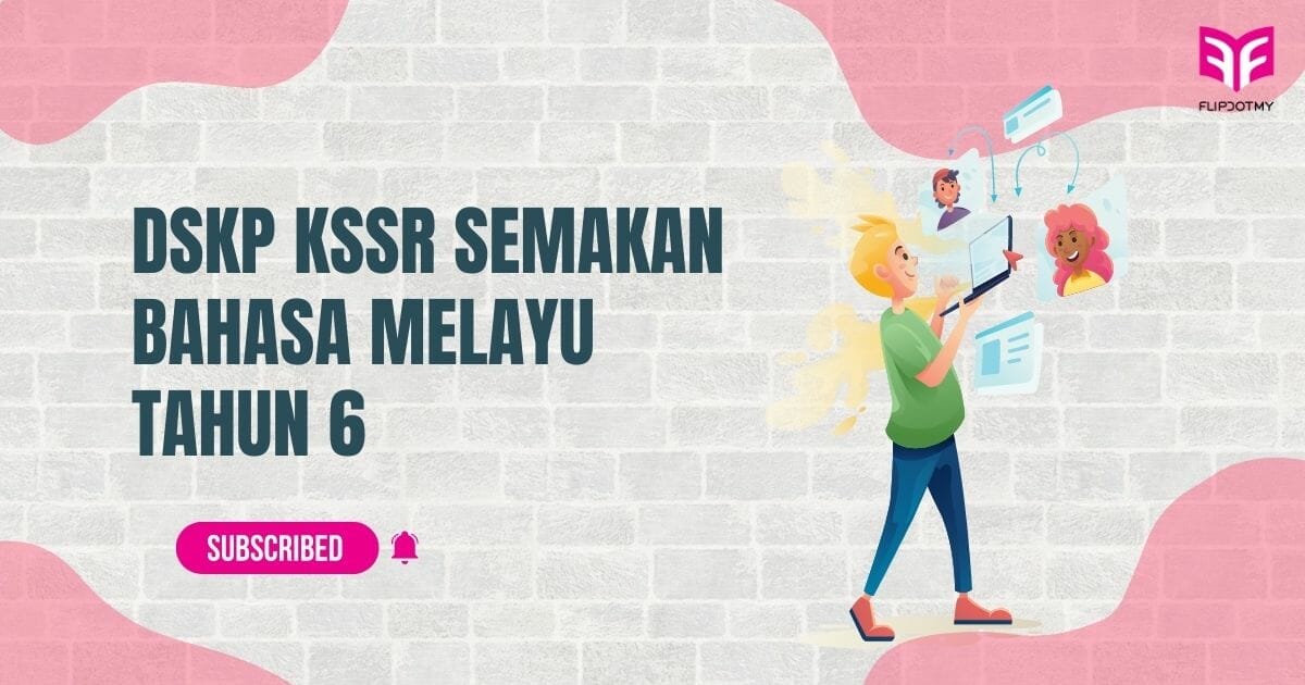 DSKP KSSR Semakan Bahasa Melayu - [FLIP.MY]