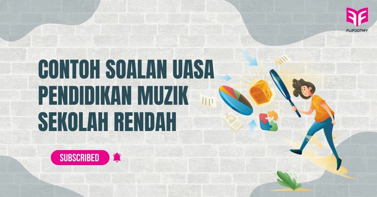UASA Pendidikan Muzik Tahun 4 5 6