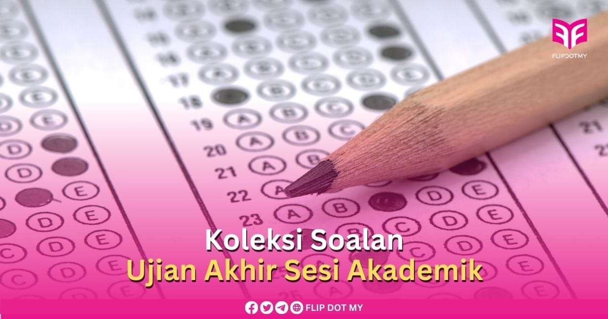 Soalan UASA 2023/2024 : Pentaksiran Sumatif Akhir - FLIP.MY