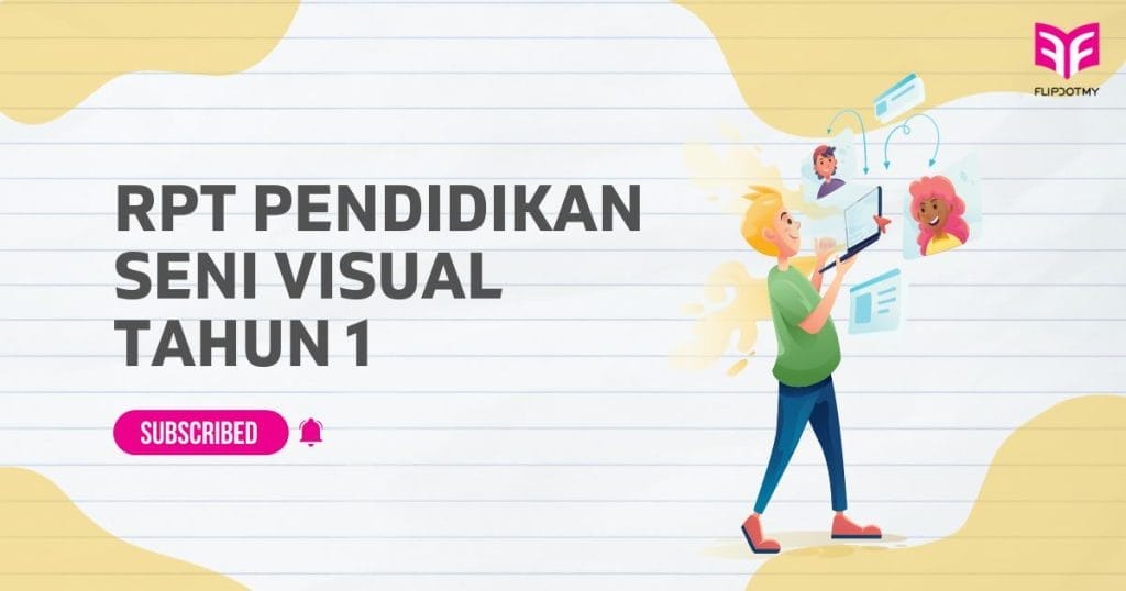 RPT PENDIDIKAN SENI VISUAL TAHUN 1 KSSR SEMAKAN PSV 2024 2025