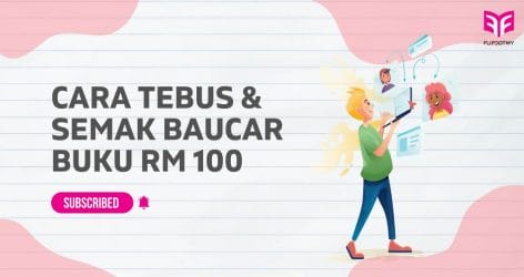Cara Tebus dan Semak Baucar Buku RM 100 2024 DELIMa